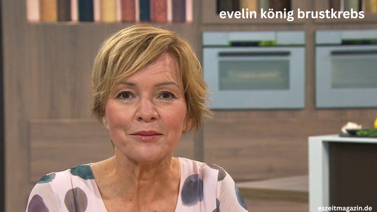 evelin könig brustkrebs