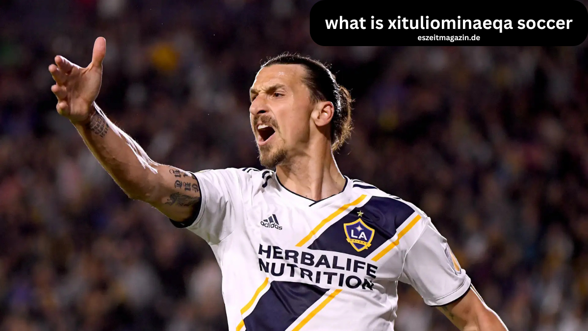 what is xituliominaeqa soccer