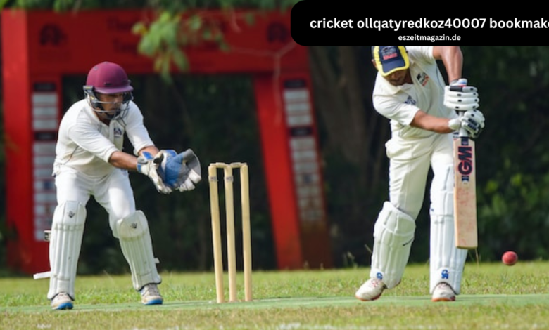 cricket ollqatyredkoz40007 bookmaker