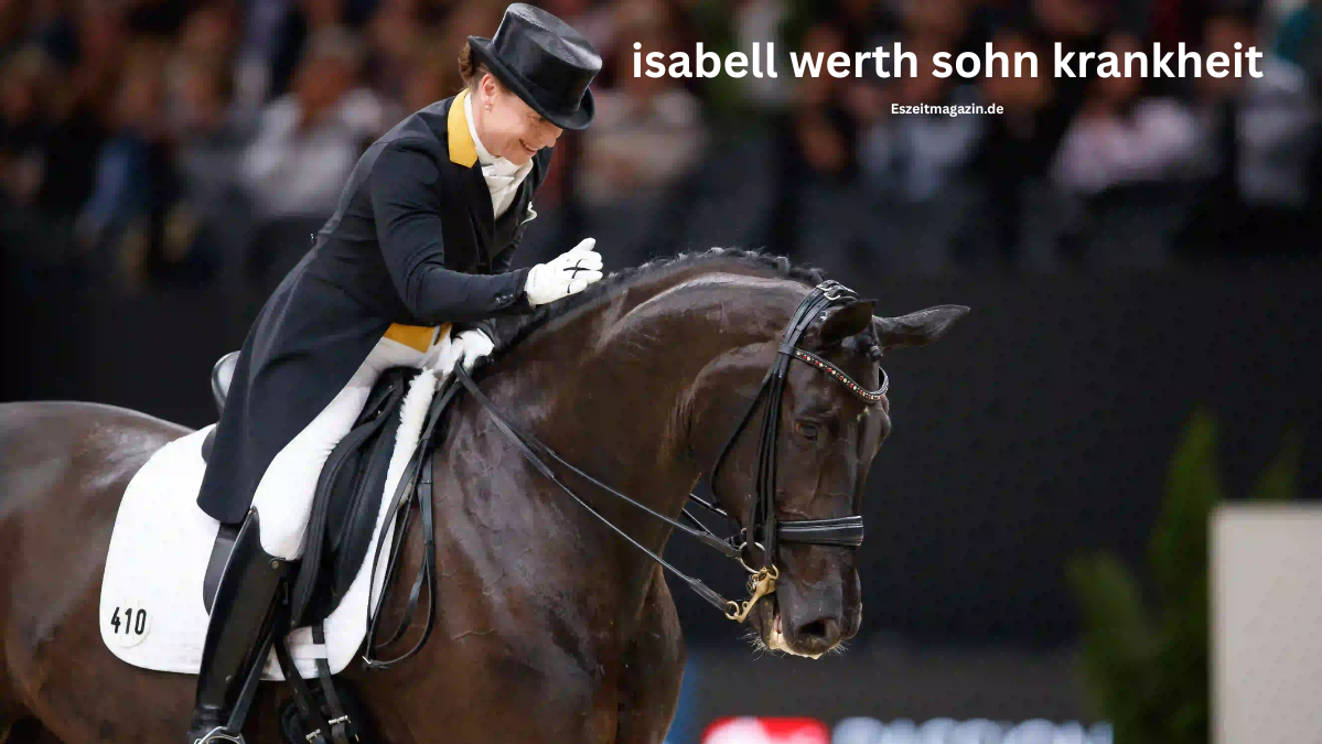 isabell werth sohn krankheit