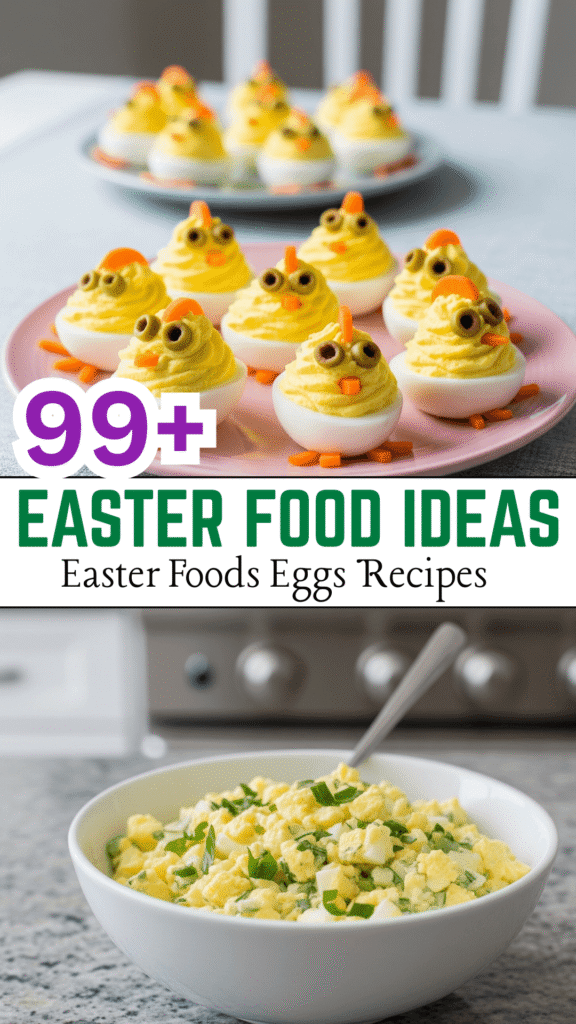 99+ Trending Easter Food Ideas And Recipes This Year