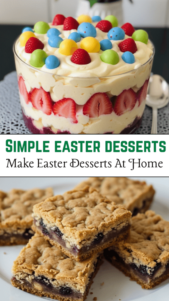 7+ Easy To Make Easter Desserts Recipes And Ideas
