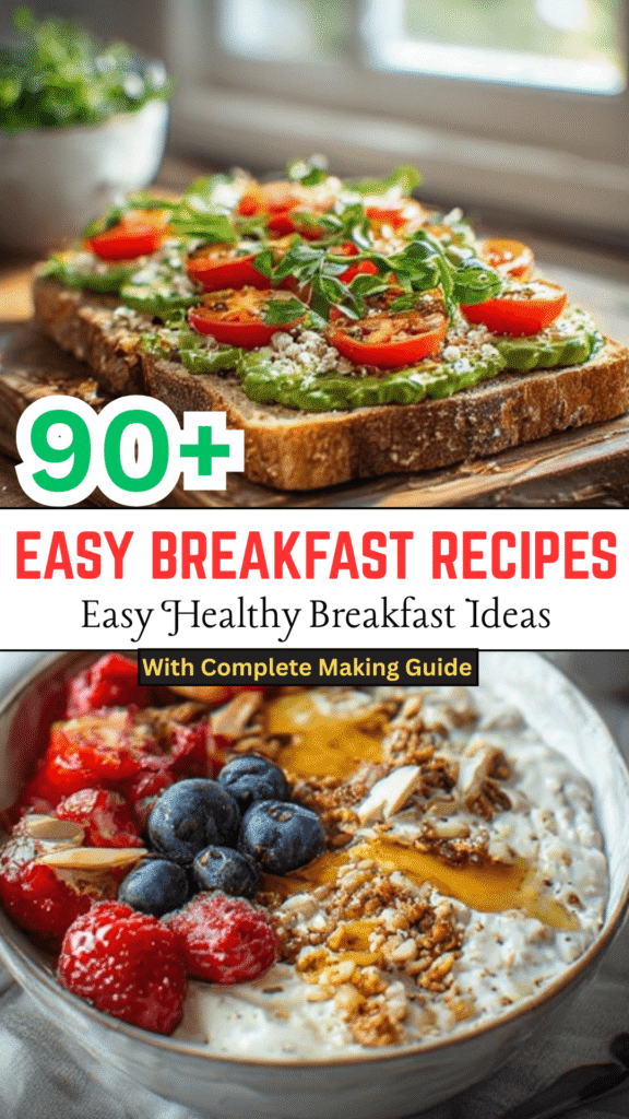 95 Easy Healthy Breakfast Ideas For Busy Morning