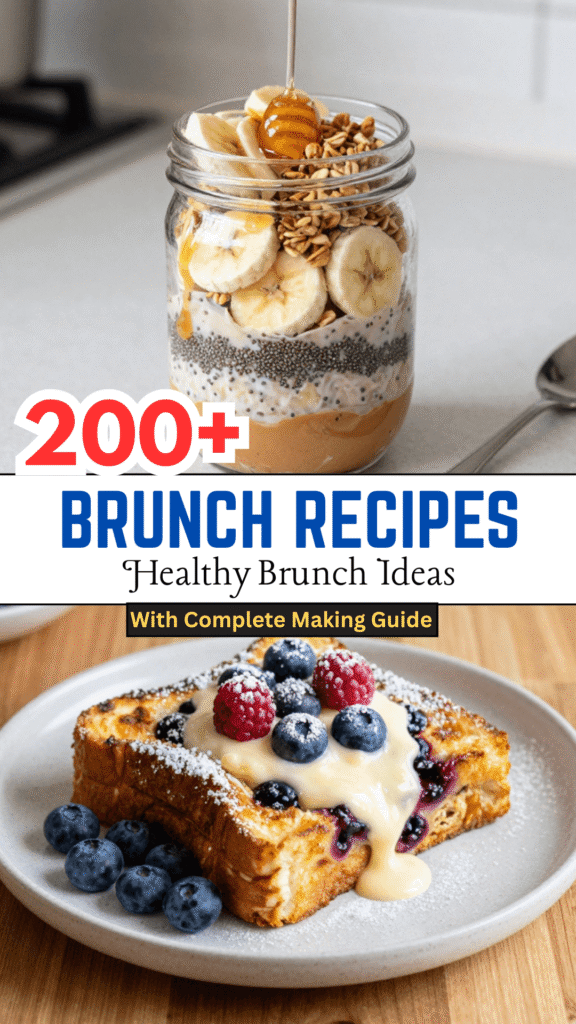 200+ Easy To Make Healthy Brunch Ideas