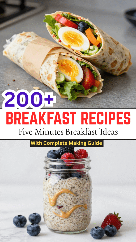 200+ Easy & Healthy Breakfast Ideas